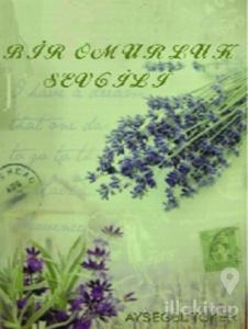 Bir Ömürlük Sevgili