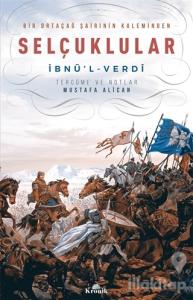 Bir Ortaçağ Şairinin Kaleminden Selçuklular