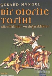 Bir Otorite Tarihi