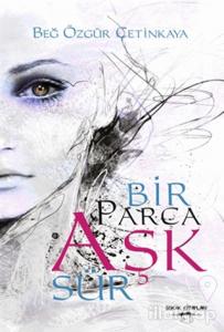 Bir Parça Aşk Sür