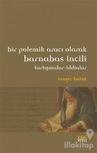 Bir Polemik Aracı Olarak Barnabas İncili