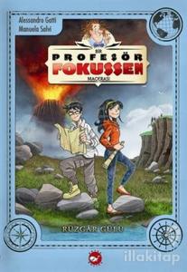Bir Profesör Fokussen Macerası 2: Rüzgar Gülü