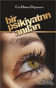 Bir Psikiyatrın Anıları