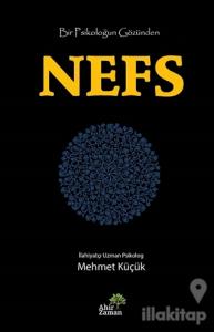 Bir Psikoloğun Gözünden Nefs