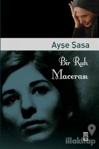 Bir Ruh Macerası