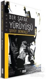 Bir Şafak Yürüyüşü