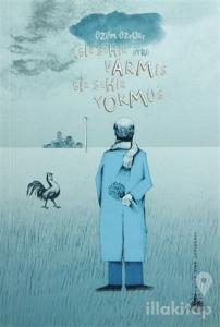 Bir Şehir Varmış Bir Şehir Yokmuş