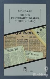 Bir Şiir Eleştirmeni Olarak Nurullah Ataç
