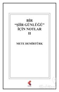 Bir "Şiir Günlüğü" İçin Notlar 2