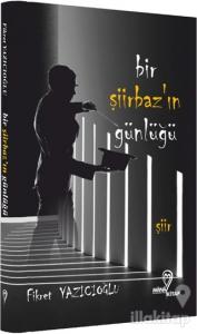 Bir Şiirbaz'ın Günlüğü