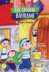 Bir Şivlilik Bayramı