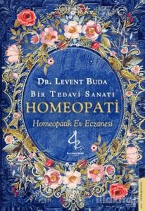 Bir Tedavi Sanatı - Homeopati