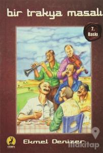 Bir Trakya Masalı