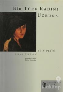 Bir Türk Kadını Uğruna