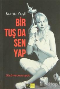 Bir Tuş da Sen Yap