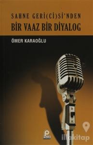 Bir Vaaz Bir Diyalog