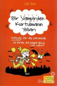 Bir Vampirden Kurtulmanın Yolları