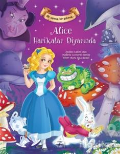 Bir Varmış Bir Yokmuş - Alice Harikalar Diyarında (Ciltli)