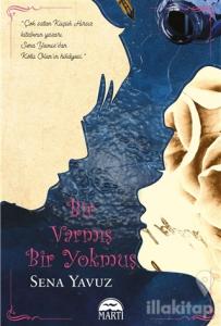 Bir Varmış Bir Yokmuş (Ciltli)