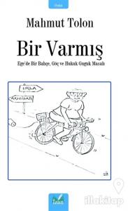 Bir Varmış