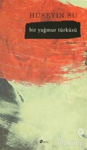 Bir Yağmur Türküsü