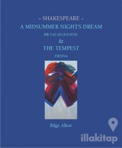 Bir Yaz Gecesi Düşü - Fırtına