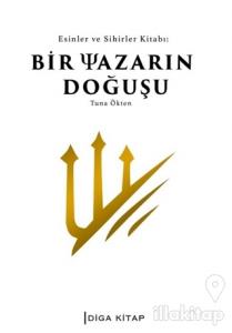 Bir Yazarın Doğuşu