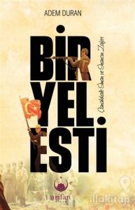 Bir Yel Esti