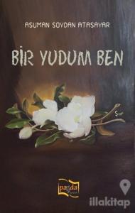 Bir Yudum Ben