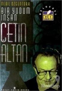 Bir Yudum İnsan - Çetin Altan