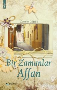 Bir Zamanlar Affan