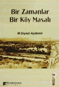 Bir Zamanlar Bir Köy Masalı
