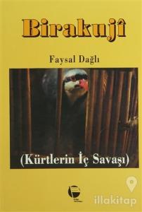 Birakuji Kürtlerin İç Savaşı
