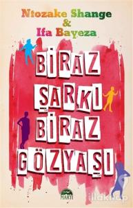 Biraz Şarkı Biraz Gözyaşı