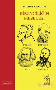 Bireyciliğin Meselesi