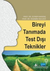 Bireyi Tanımada Test Dışı Teknikler