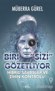 Biri Sizi Gözetliyor