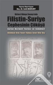 Birinci Dünya Savaşı'nda Filistin-Suriye Cephesinin Çöküşü