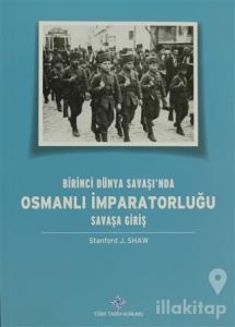 Birinci Dünya Savaşı'nda Osmanlı İmparatorluğu