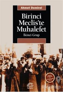 Birinci Meclis'te Muhalefet