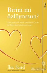 Birini mi Özlüyorsun