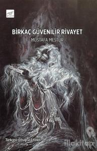 Birkaç Güvenilir Rivayet