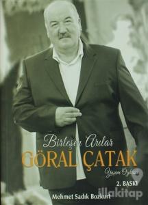 Birleşen Arılar Göral Çatak Yaşam Öyküsü