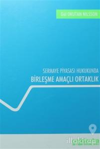Birleşme Amaçlı Ortaklık (Ciltli)