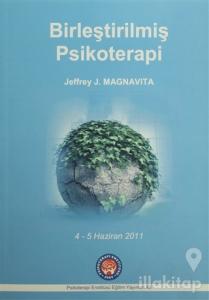 Birleştirilmiş Psikoterapi / Unified Psychotherapy