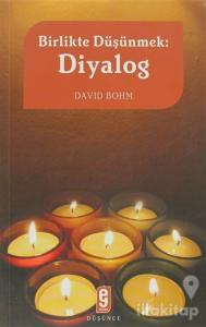 Birlikte Düşünmek: Diyalog