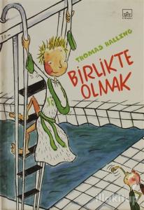 Birlikte Olmak (Ciltli)