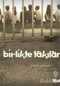 Birlikte Takılan Harika İnsanlar