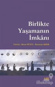Birlikte Yaşamanın İmkanı