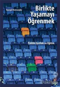 Birlikte Yaşamayı Öğrenmek